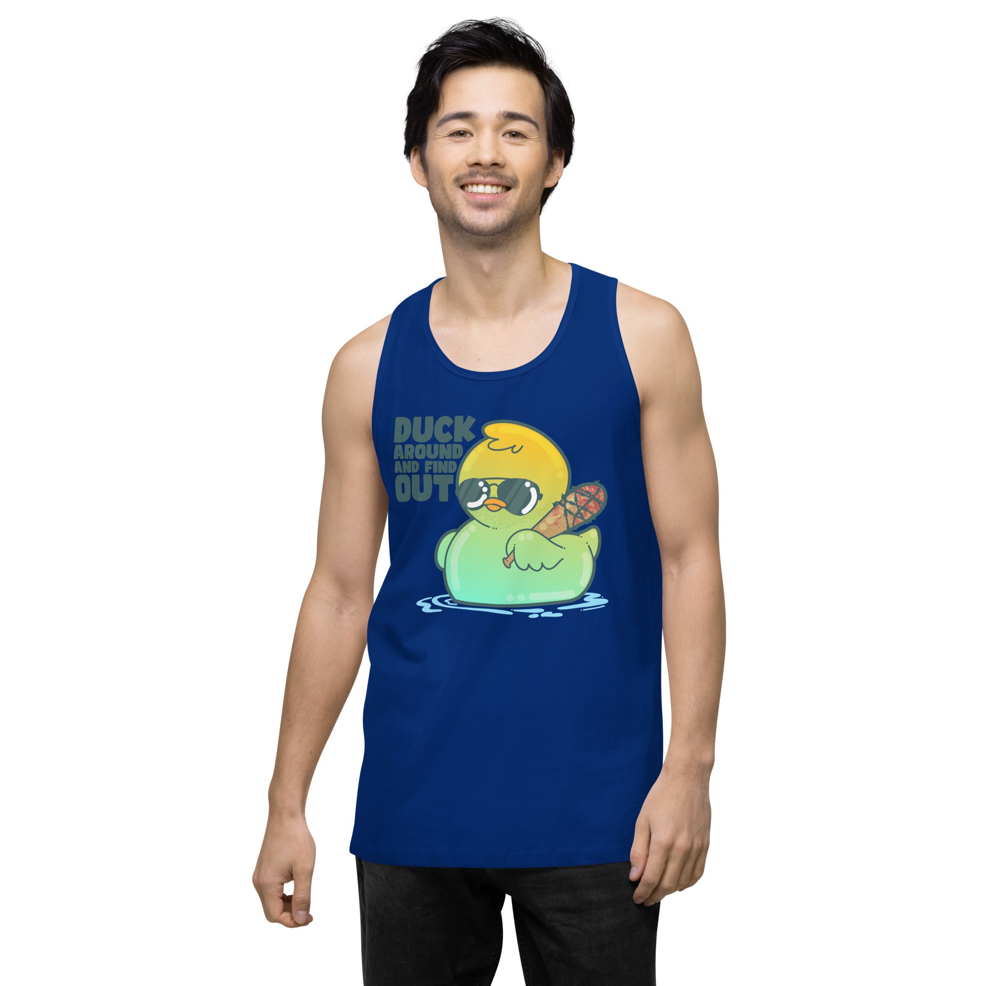 DUCK AROUND AND FIND OUT - Premium Tank Top - ChubbleGumLLC