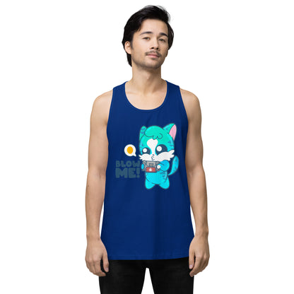 BLOW ME - Premium Tank Top - ChubbleGumLLC