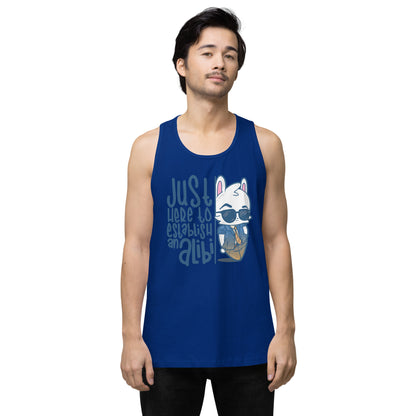 JUST HERE TO ESTABLISH AN ALIBI - Premium Tank Top - ChubbleGumLLC