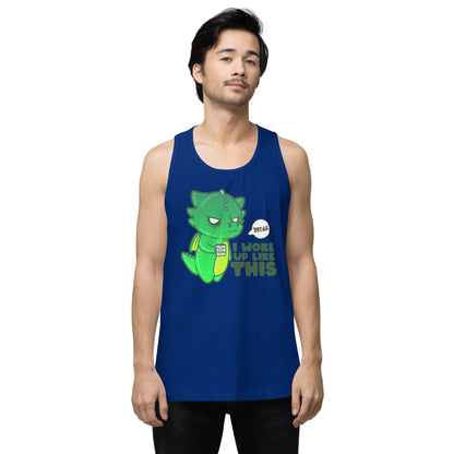 I WOKE UP LIKE THIS - Premium Tank Top - ChubbleGumLLC