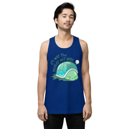 WAY TOO PEOPLEY - Premium Tank Top - ChubbleGumLLC