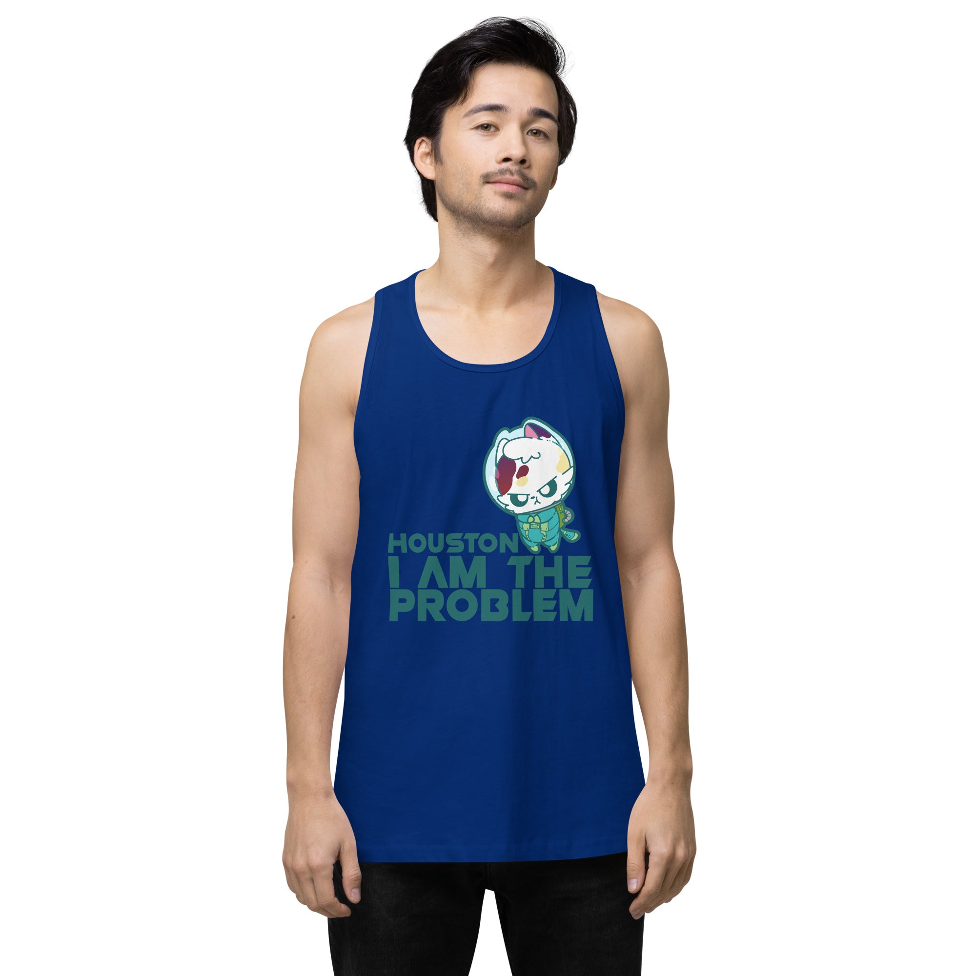 HOUSTON I AM THE PROBLEM - Premium Tank Top - ChubbleGumLLC