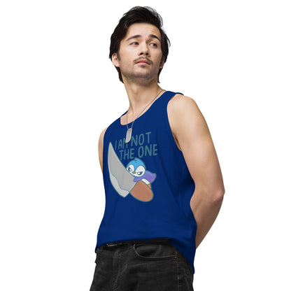 I AM NOT THE ONE - Premium Tank Top - ChubbleGumLLC