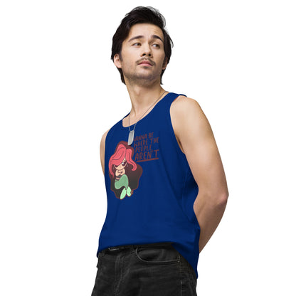 I WANNA BE WHERE THE PEOPLE ARENT - Premium Tank Top - ChubbleGumLLC