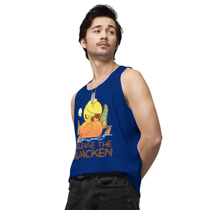 RELEASE THE QUACKEN - Premium Tank Top - ChubbleGumLLC