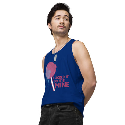 I LICKED IT SO IT'S MINE - Tank Top - ChubbleGumLLC