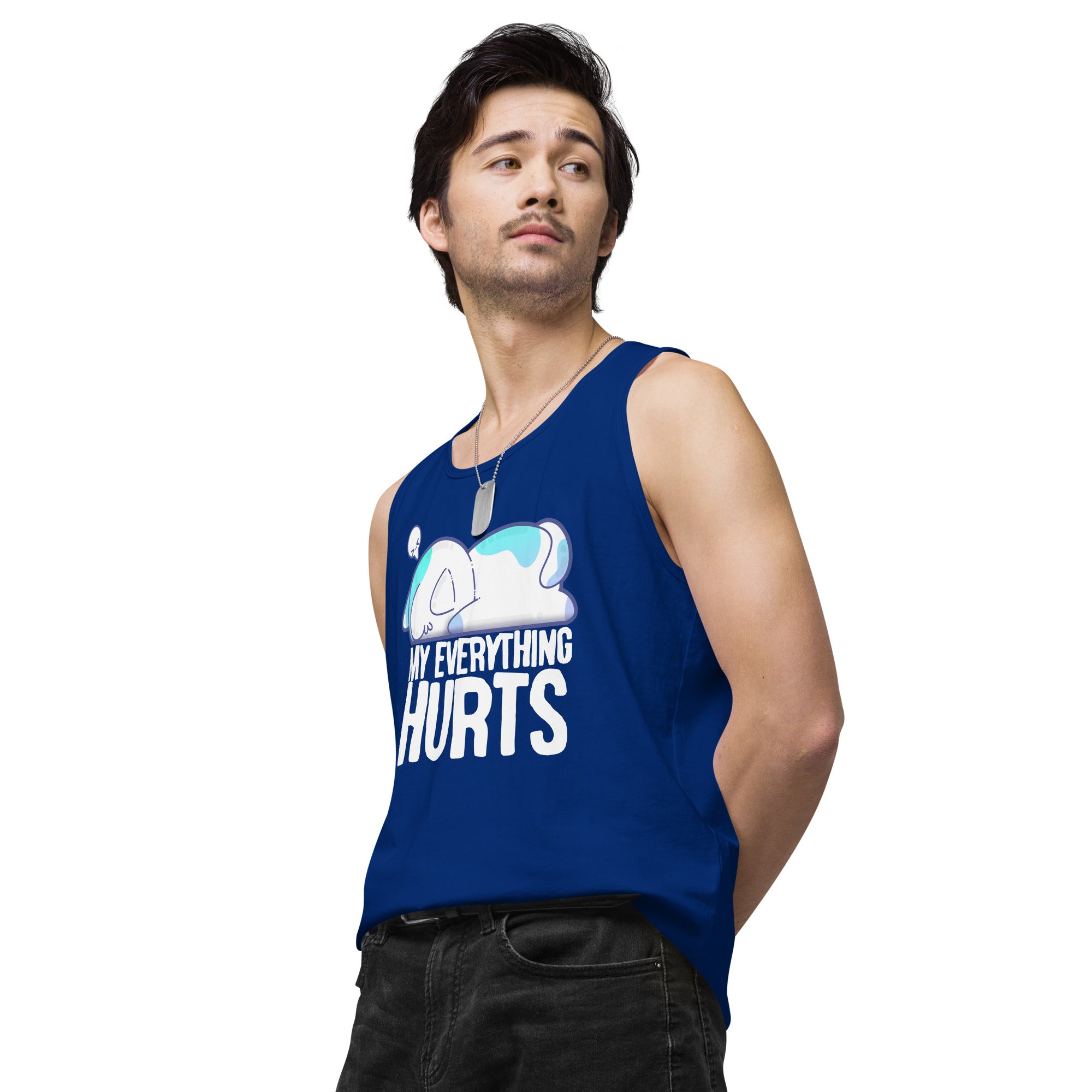 MY EVERYTHING HURTS - Modified Premium Tank Top - ChubbleGumLLC