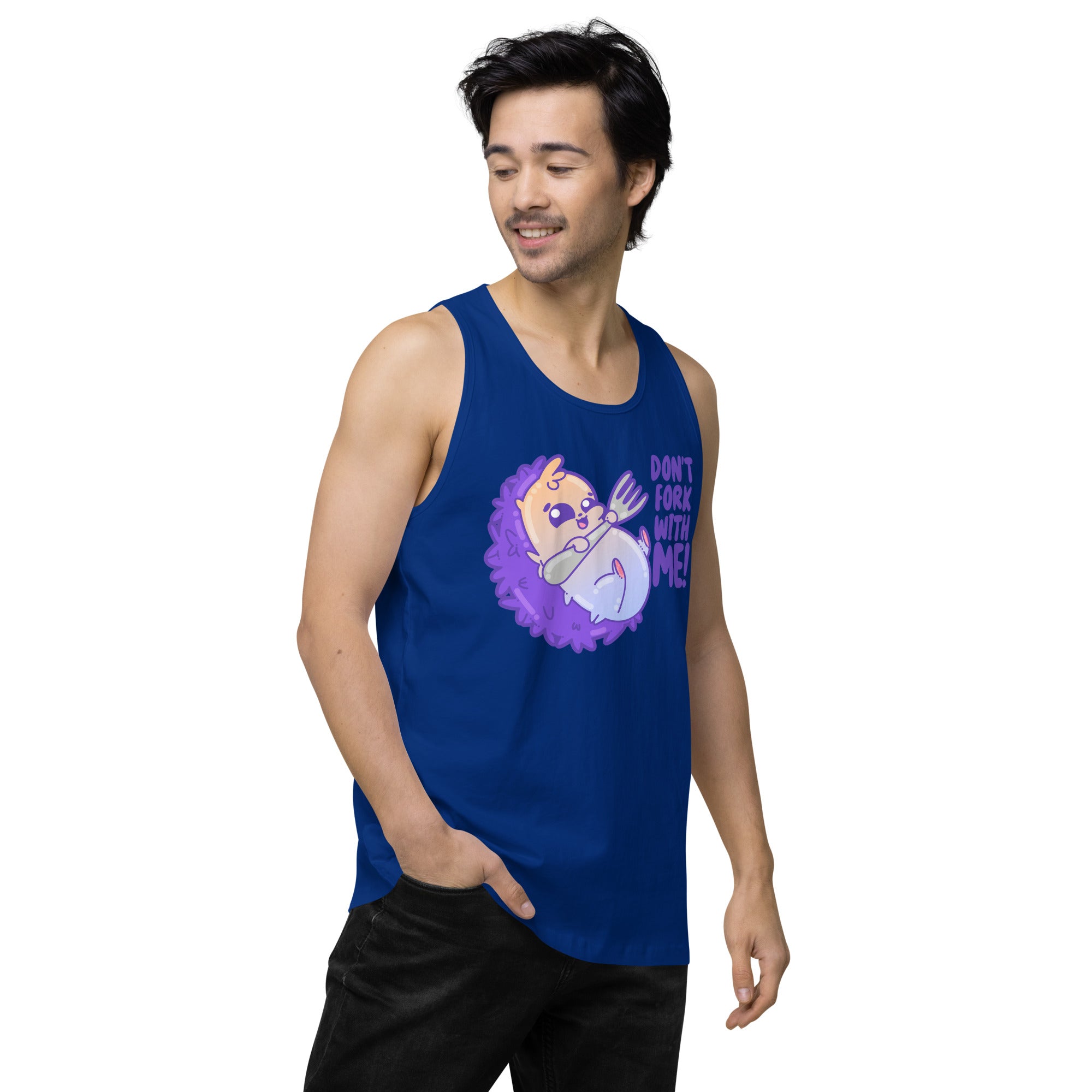 DONT FORK WITH ME - Premium Tank Top - ChubbleGumLLC