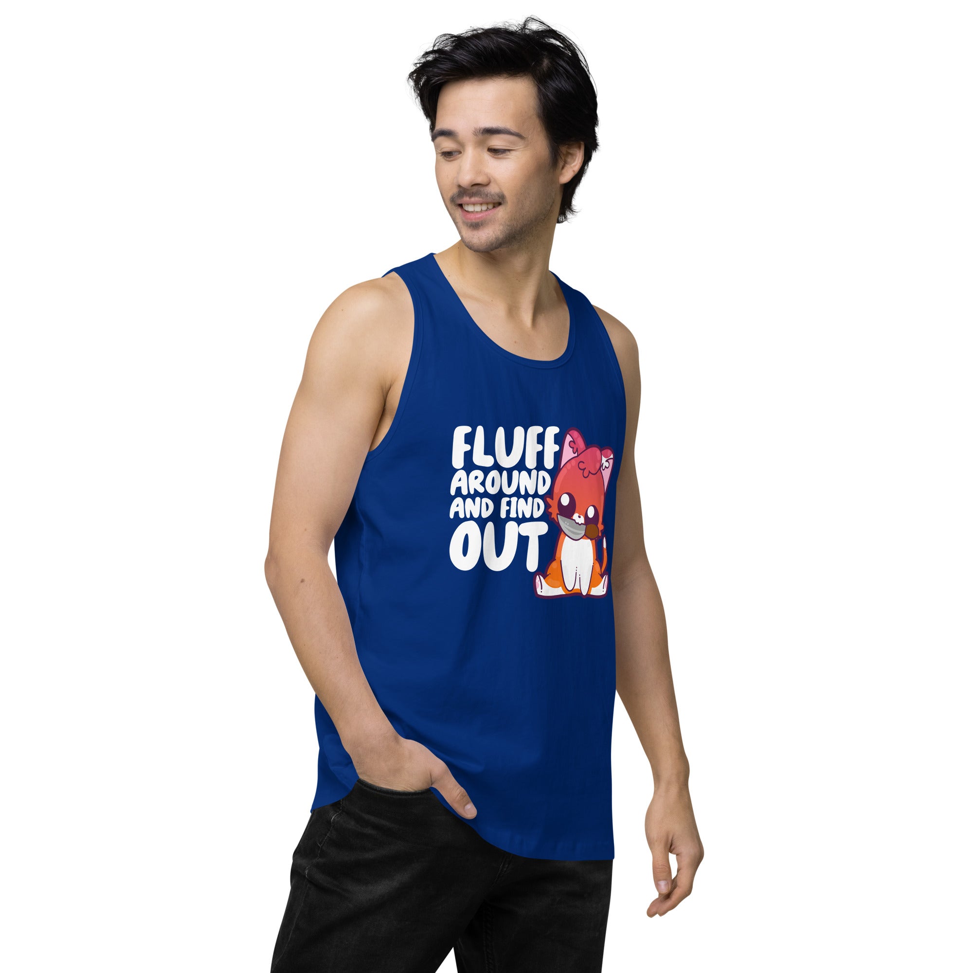 FLUFF AROUND AND FIND OUT - Modded Premium Tank Top - ChubbleGumLLC