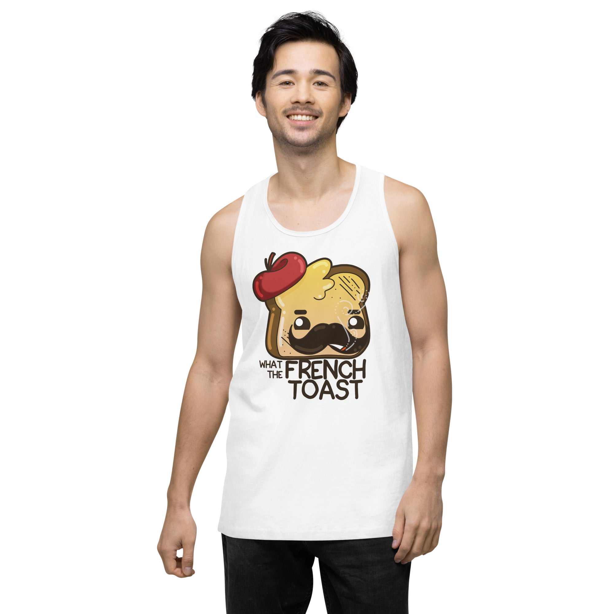 WHAT THE FRENCH TOAST - Premium Tank Top - ChubbleGumLLC