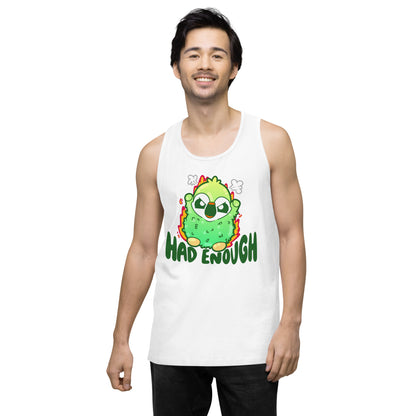 HAD ENOUGH - Premium Tank Top - ChubbleGumLLC