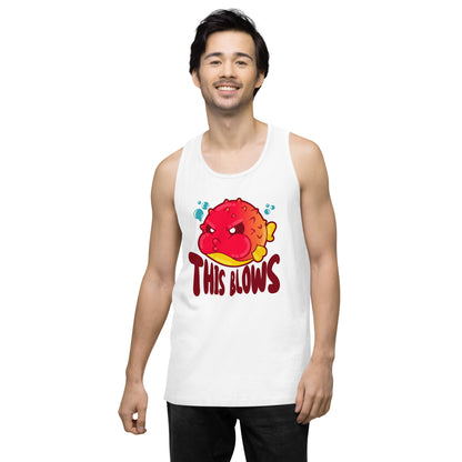 THIS BLOWS - Premium Tank Top - ChubbleGumLLC