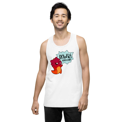 RAWR MEANS GO AWAY - Tank - ChubbleGumLLC