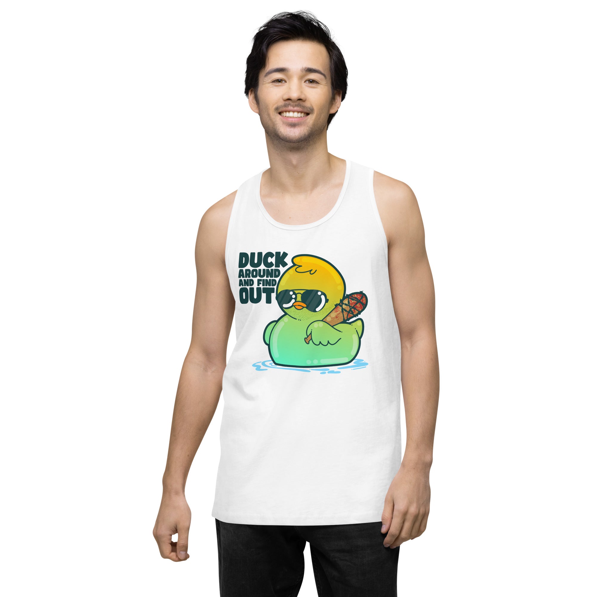 DUCK AROUND AND FIND OUT - Premium Tank Top - ChubbleGumLLC