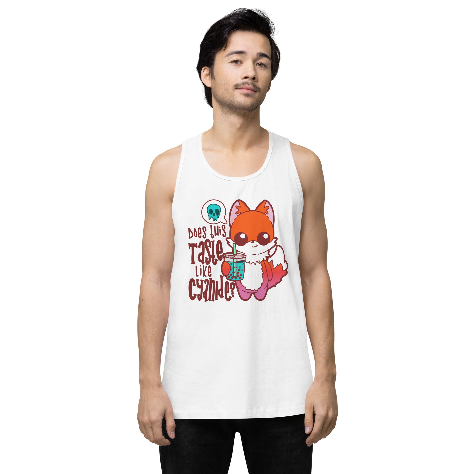 DOES THIS TASTE LIKE CYANIDE - Premium Tank Top - ChubbleGumLLC