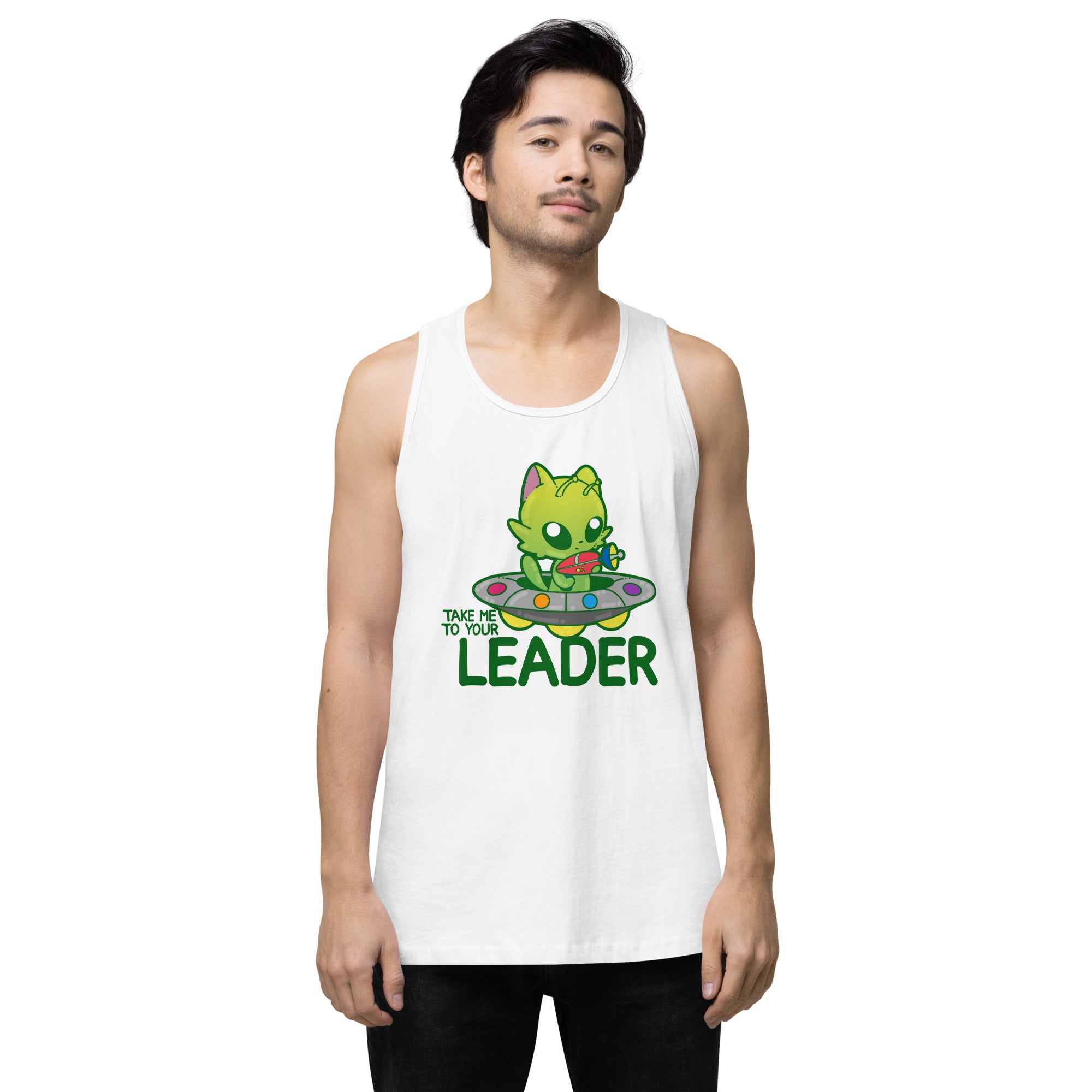 TAKE ME TO YOUR LEADER  - Premium Tank Top - ChubbleGumLLC