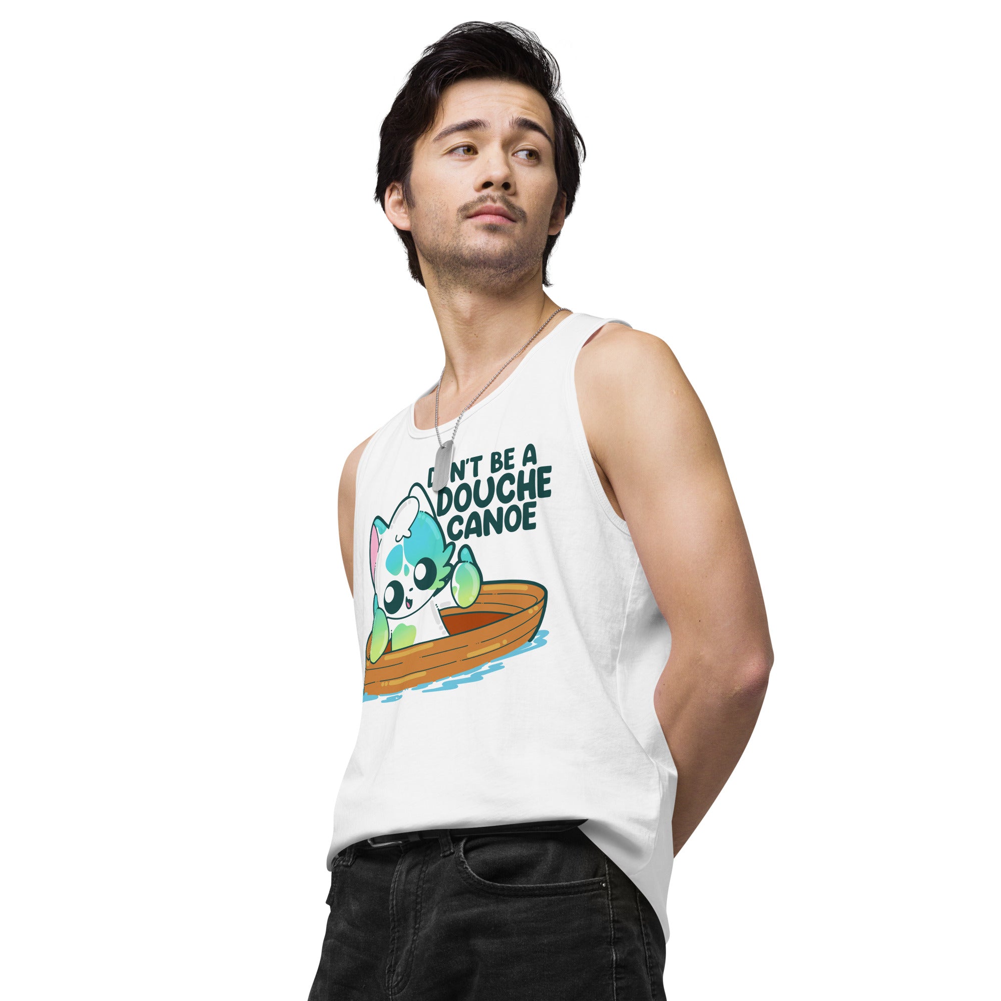 DONT BE A DOUCHE CANOE - Premium Tank Top - ChubbleGumLLC