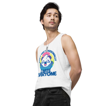 DONT TAKE IT PERSONALLY - Premium Tank Top - ChubbleGumLLC