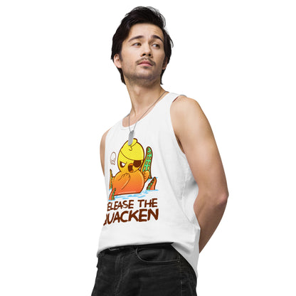 RELEASE THE QUACKEN - Premium Tank Top - ChubbleGumLLC