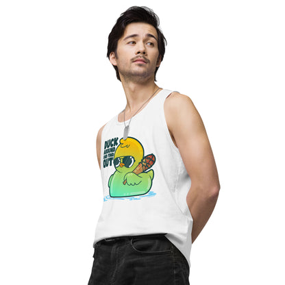 DUCK AROUND AND FIND OUT - Premium Tank Top - ChubbleGumLLC