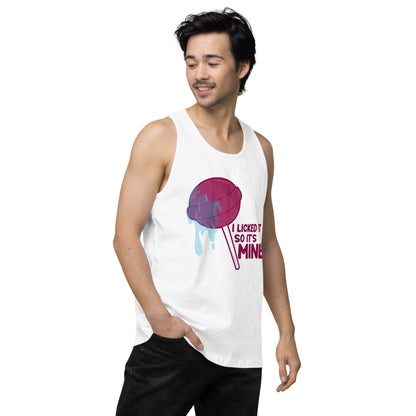 I LICKED IT SO IT'S MINE - Tank Top - ChubbleGumLLC