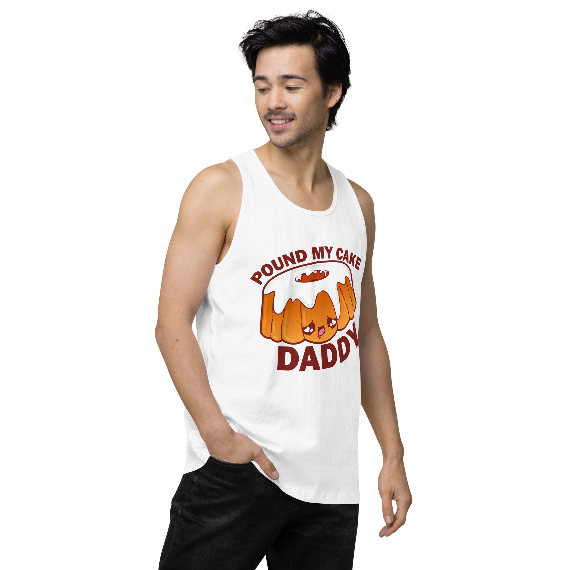 POUND MY CAKE DADDY - Tank Top - ChubbleGumLLC