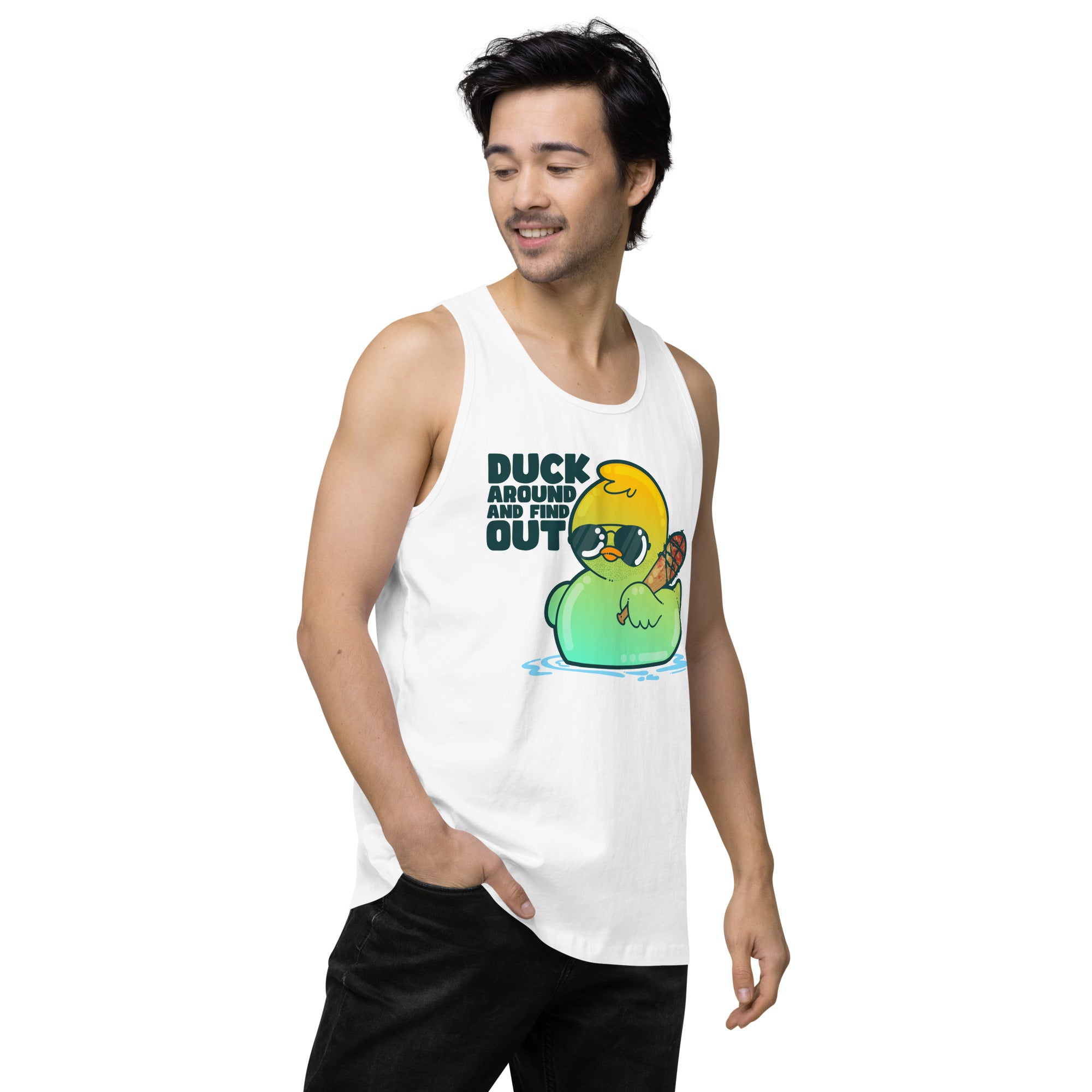 DUCK AROUND AND FIND OUT - Premium Tank Top - ChubbleGumLLC