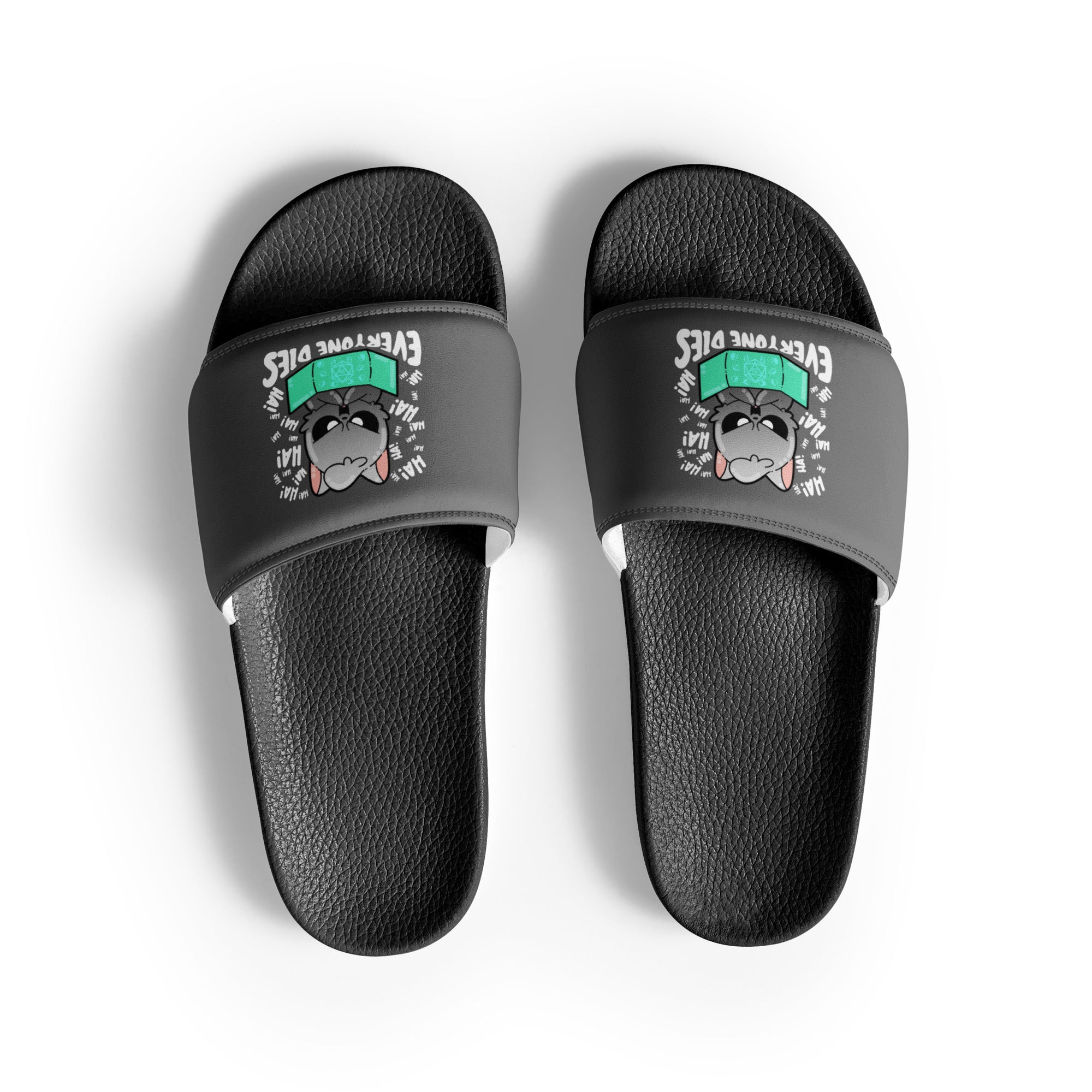 EVERYONE DIES - Mens Slides - ChubbleGumLLC