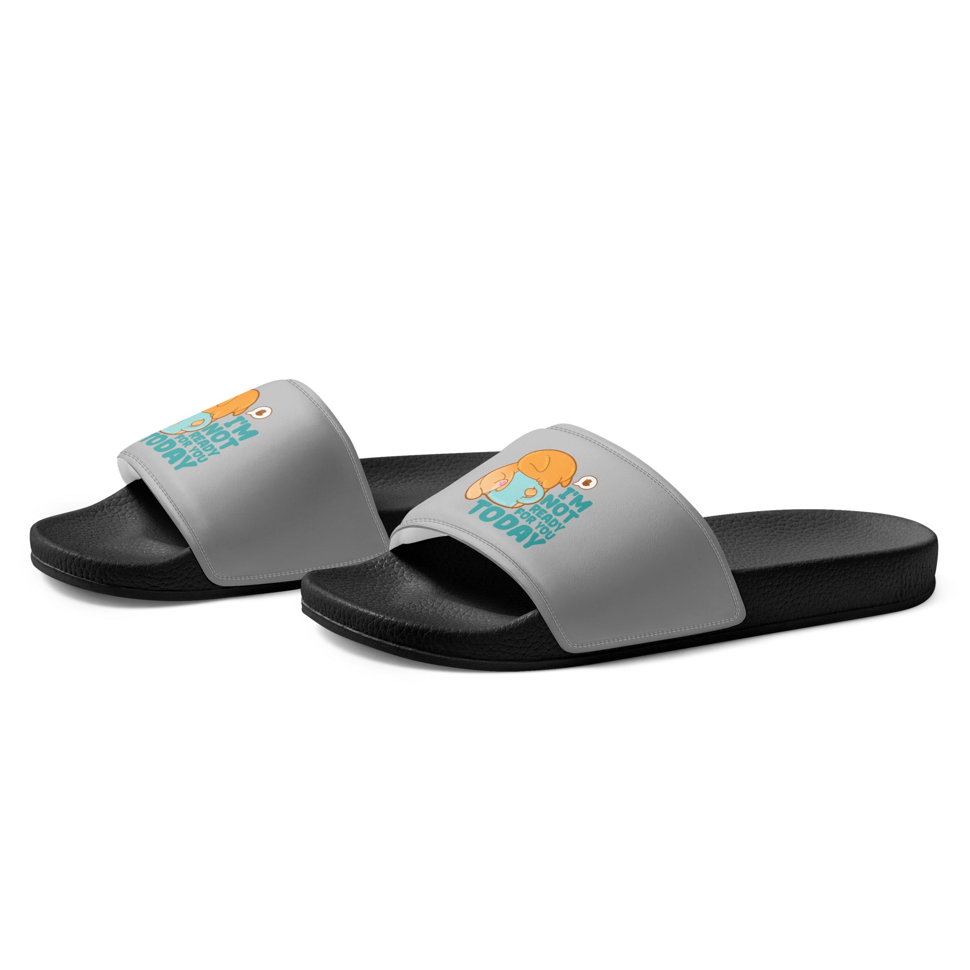 IM NOT READY FOR YOU TODAY - Slides - Men - ChubbleGumLLC