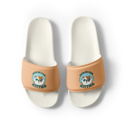 SHOW ME YOUR KITTIES - Slides - Men - ChubbleGumLLC