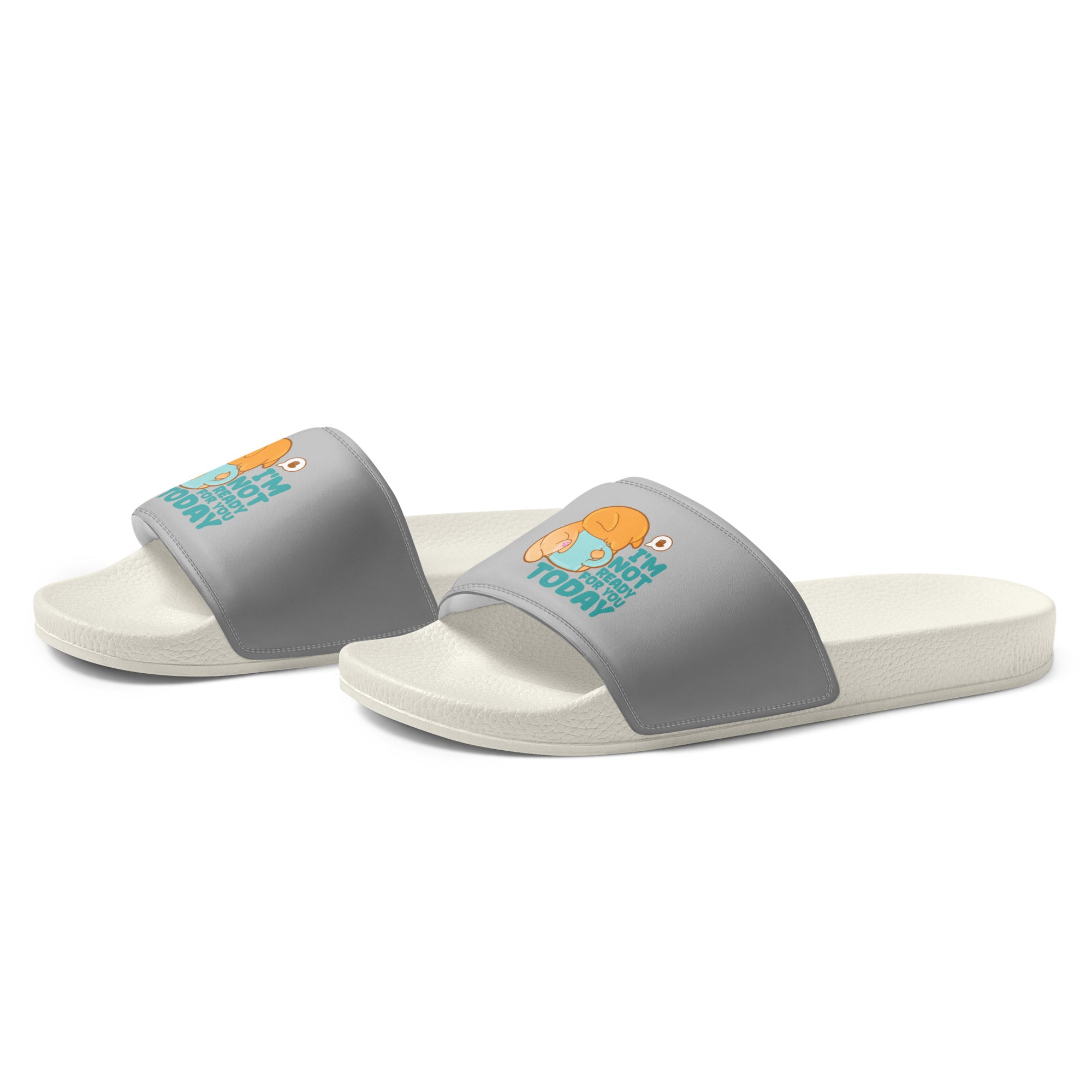 IM NOT READY FOR YOU TODAY - Slides - Men - ChubbleGumLLC