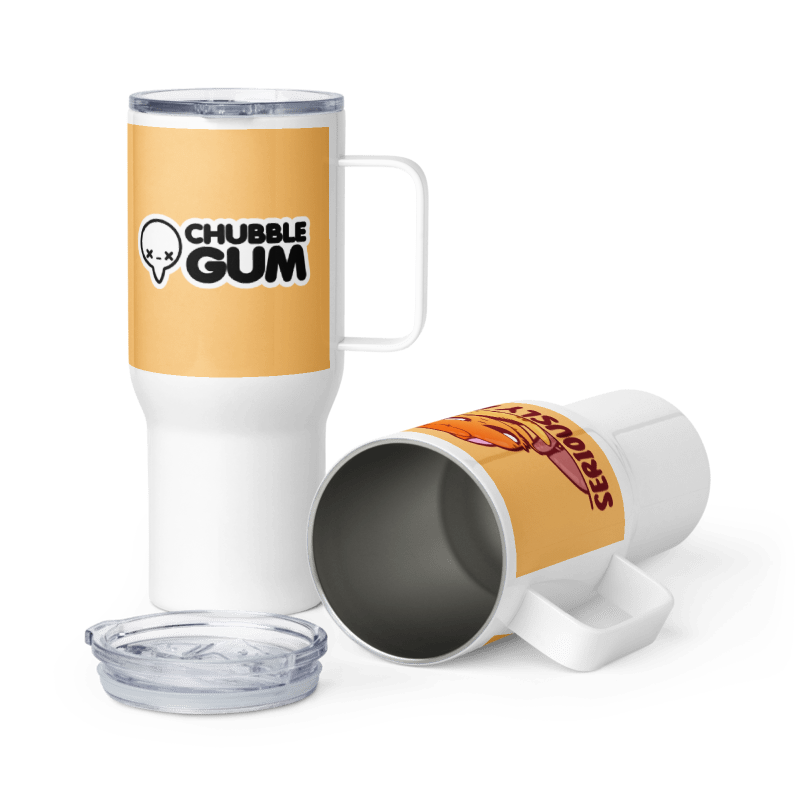 SERIOUSLY BRUH - 25 oz Travel Mug - ChubbleGumLLC