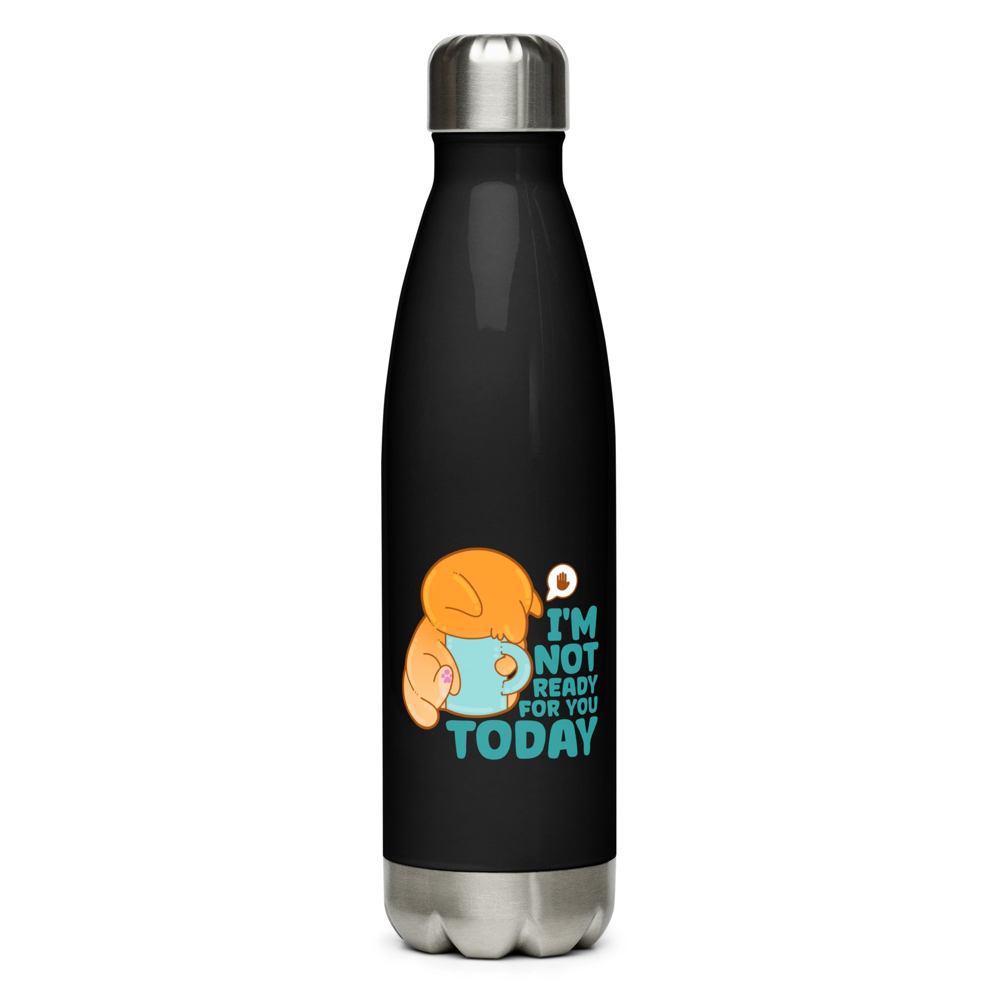 IM. IT READY FOR YOU TODAY - Stainless Steel Water Bottle - ChubbleGumLLC