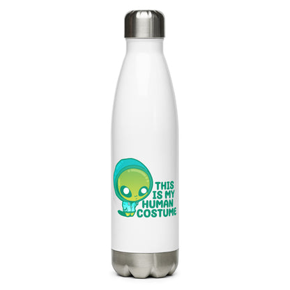 THIS IS MY HUMAN COSTUME - Stainless Steel Water Bottle - ChubbleGumLLC