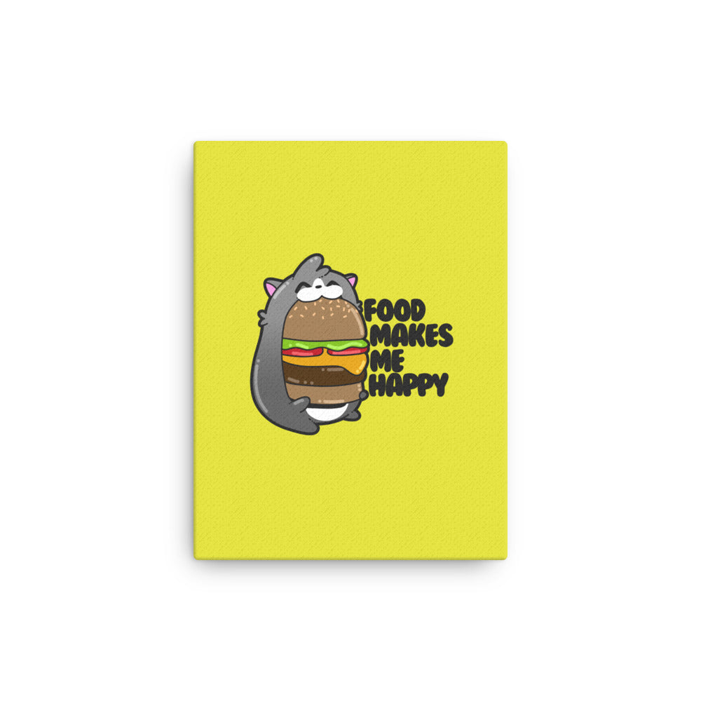 FOOD MAKES ME HAPPY - Canvas 12 in X 16 in - ChubbleGumLLC
