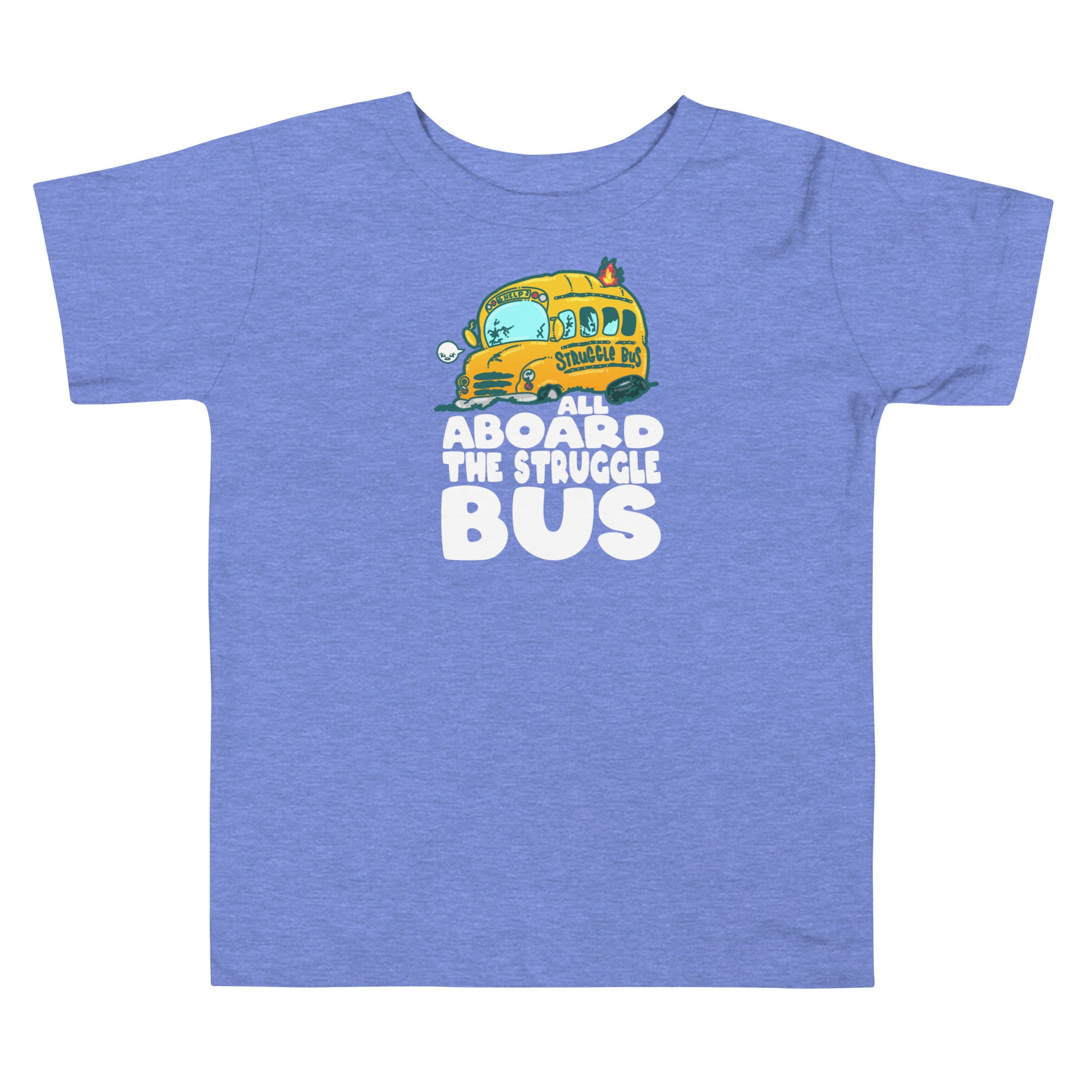 ALL ABOARD THE STRUGGLE BUS - Toddler Tee - ChubbleGumLLC