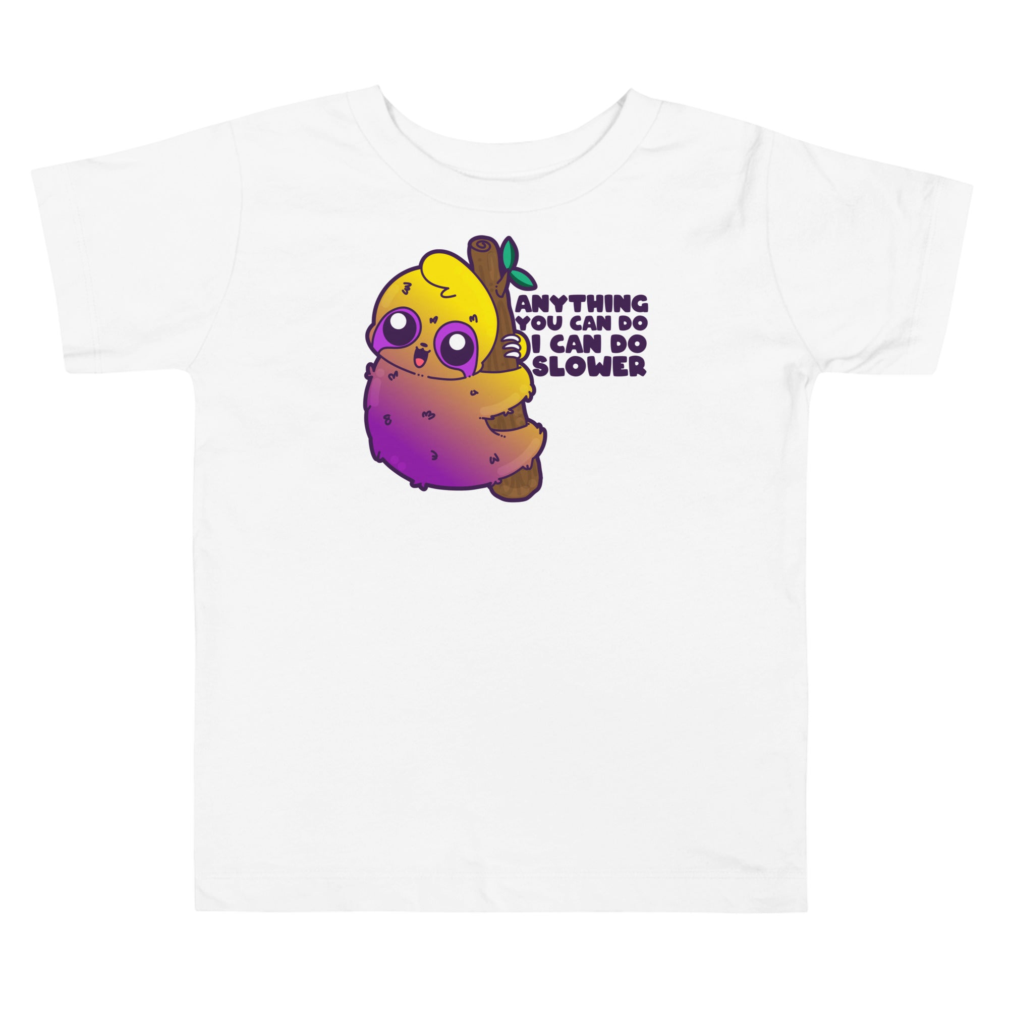 ANYTHING YOU CAN DO I CAN DO SLOWER - Toddler Tee - ChubbleGumLLC