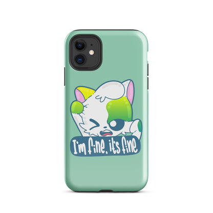 FINE, IT'S FINE - Tough Case for iPhone® - ChubbleGumLLC