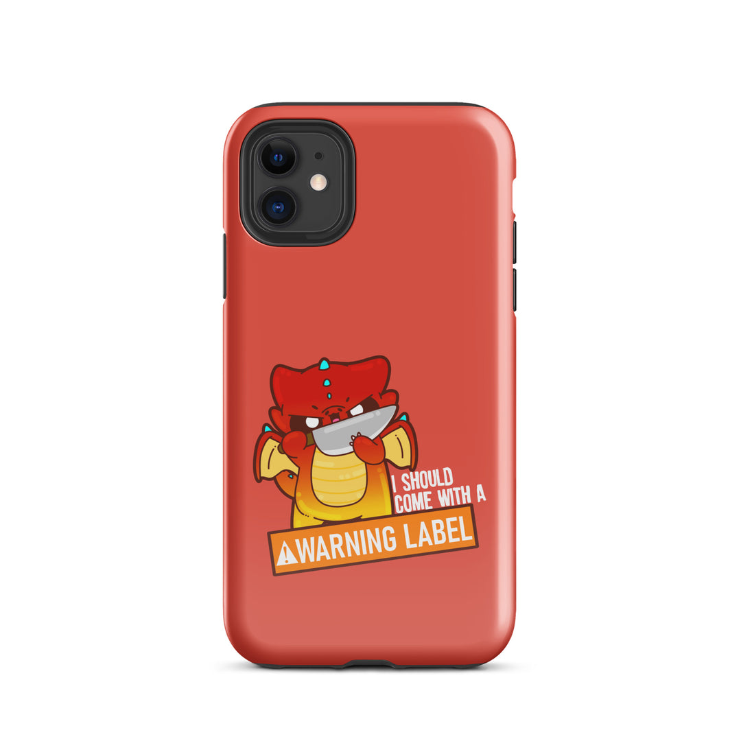 I SHOULD COME WITH A WARNING LABEL - Tough Case for iPhone® - ChubbleGumLLC
