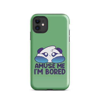 AMUSE ME IM BORED - Tough Case for iPhone® - ChubbleGumLLC