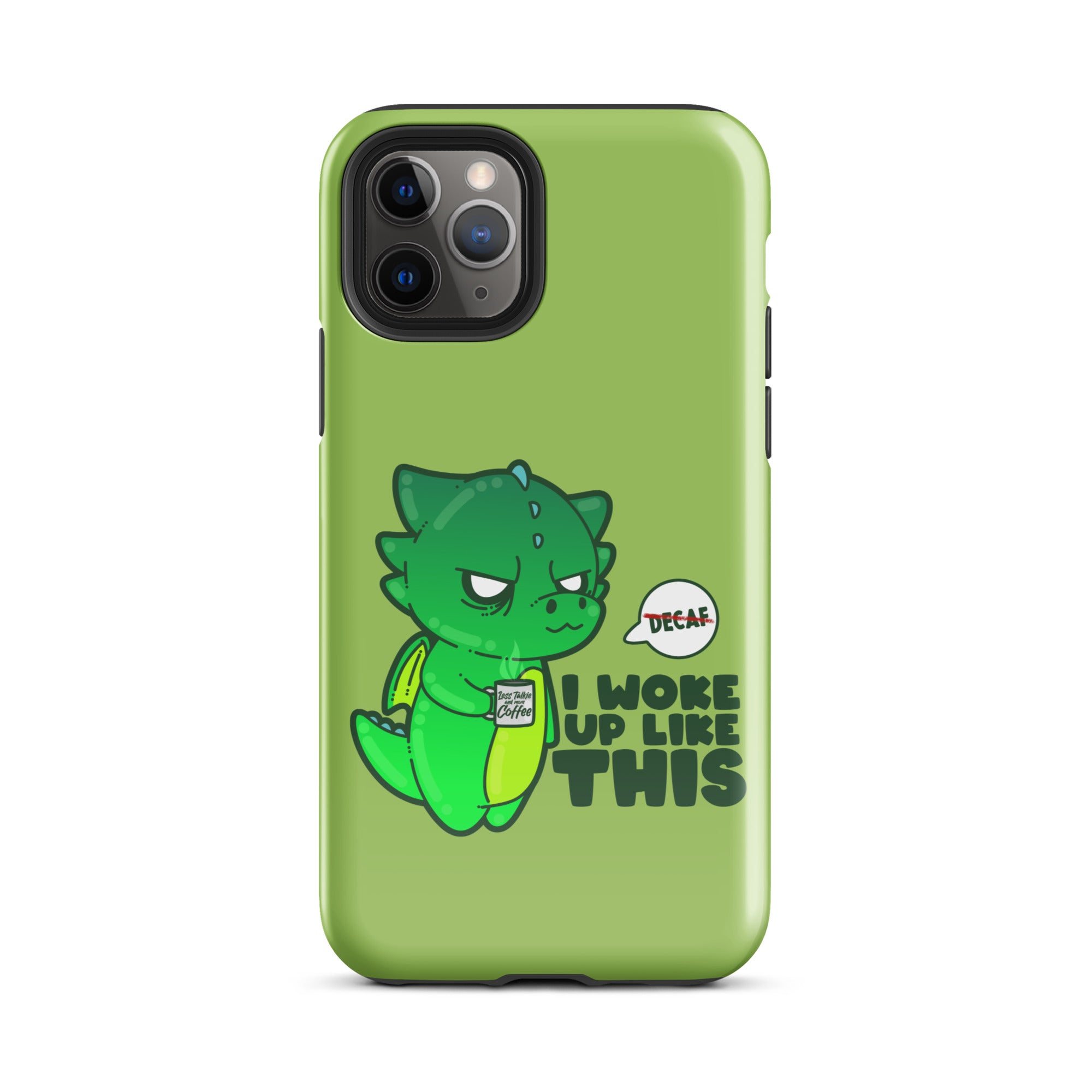 I WOKE UP LIKE THIS - Tough Case for iPhone® - ChubbleGumLLC