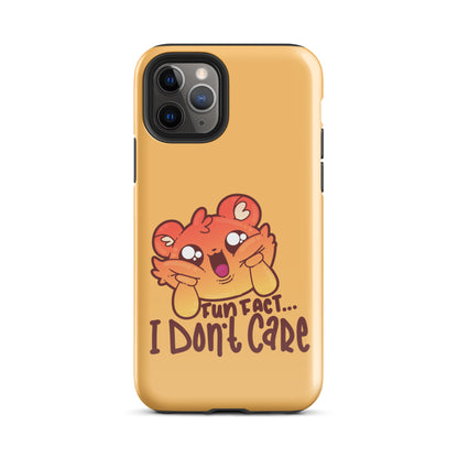 FUN FACT I DONT CARE - Tough Case for iPhone® - ChubbleGumLLC