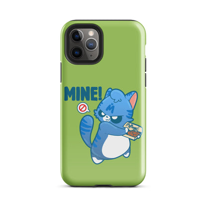 MINE! - Tough Case for iPhone® - ChubbleGumLLC