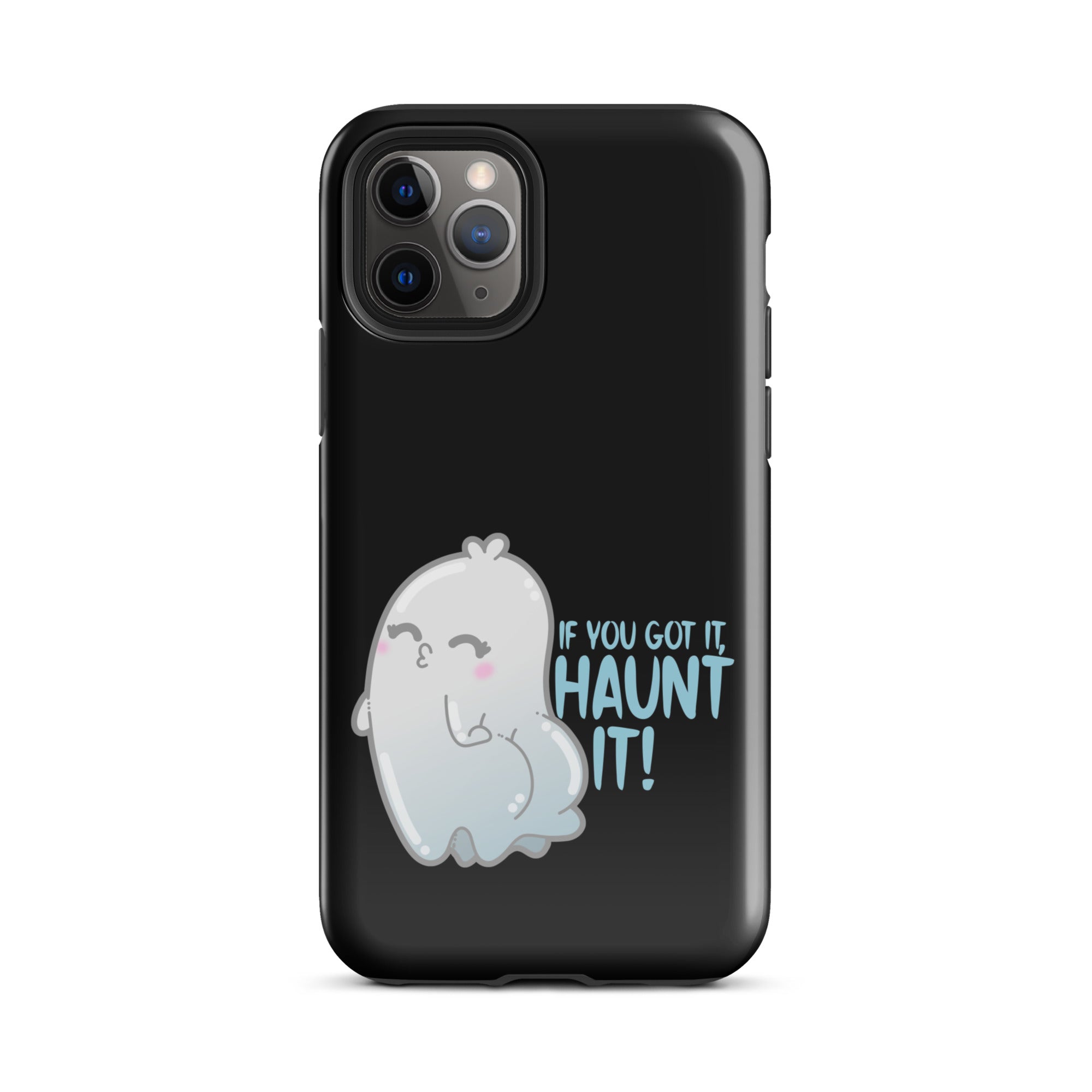 IF YOU GOT IT HAUNT IT - Tough Case for iPhone® - ChubbleGumLLC