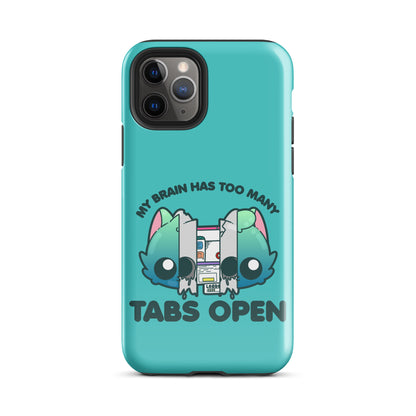 TOO MANY TABS - Tough Case for iPhone®