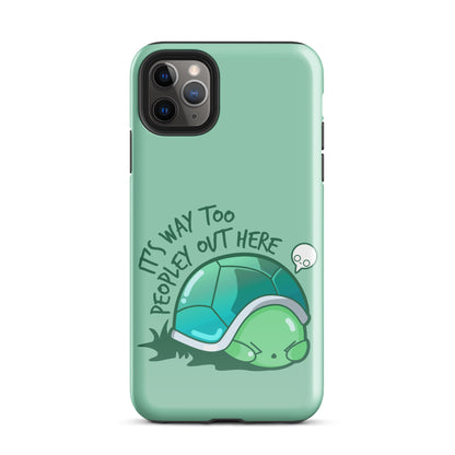 WAY TOO PEOPLEY - Tough Case for iPhone® - ChubbleGumLLC