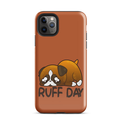 RUFF DAY - Tough Case for iPhone® - ChubbleGumLLC