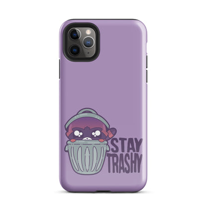 STAY TRASHY - Tough Case for iPhone®