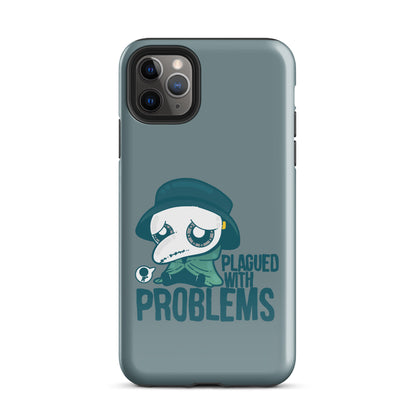 PLAGUED WITH PROBLEMS - Tough Case for iPhone®