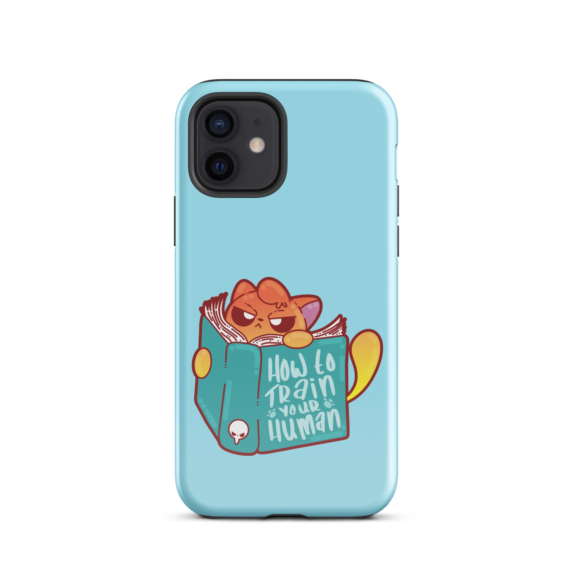 HOW TO TRAIN YOUR HUMAN - Tough Case for iPhone® - ChubbleGumLLC